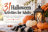 31 Halloween activities for adults including cozy, nostalgic and fun October ideas
